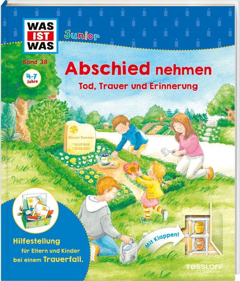 WAS IST WAS Junior Band 38 Abschied nehmen - Tod, Trauer und Erinnerung (Tanja Wenz)