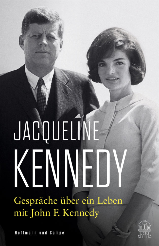 Gespräche über ein Leben mit John F. Kennedy (Jacqueline Kennedy)