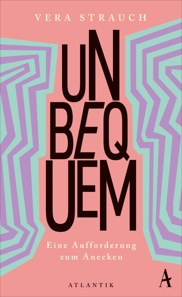Unbequem (Vera Strauch)