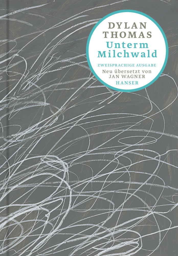Unterm Milchwald (Dylan Thomas)