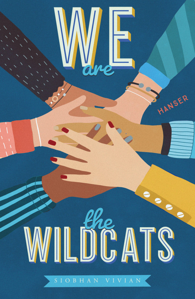 We are the Wildcats (Siobhan Vivian)