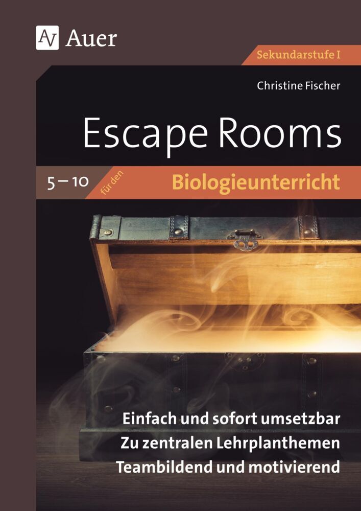 Escape Rooms für den Biologieunterricht 5-10 (Christine Fischer)