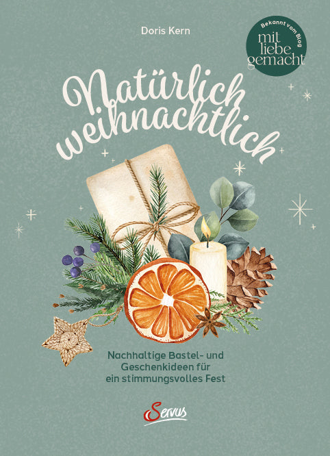 Natürlich weihnachtlich (Doris Kern)