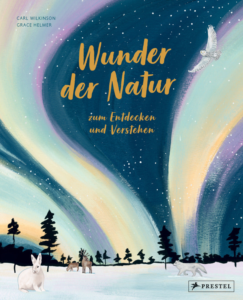 Wunder der Natur zum Entdecken und Verstehen (Carl Wilkinson)