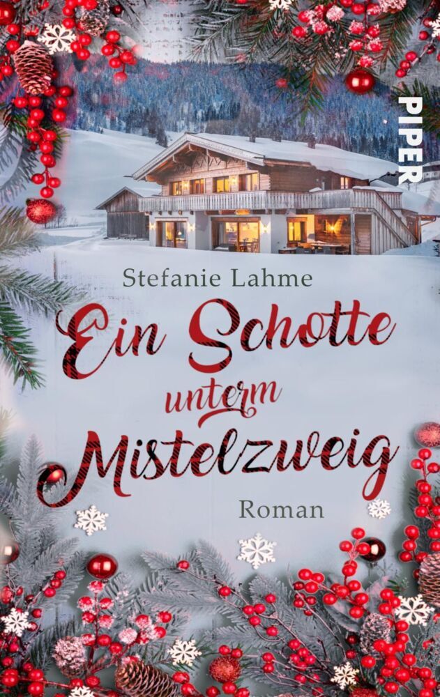 Ein Schotte unterm Mistelzweig (Stefanie Lahme)