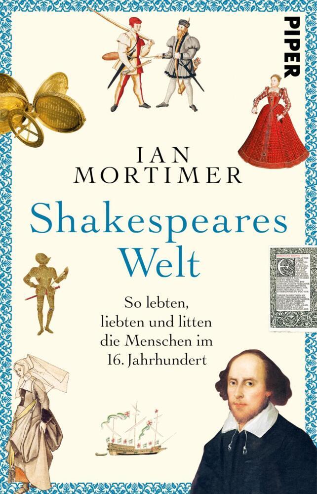 Shakespeares Welt (Ian Mortimer)