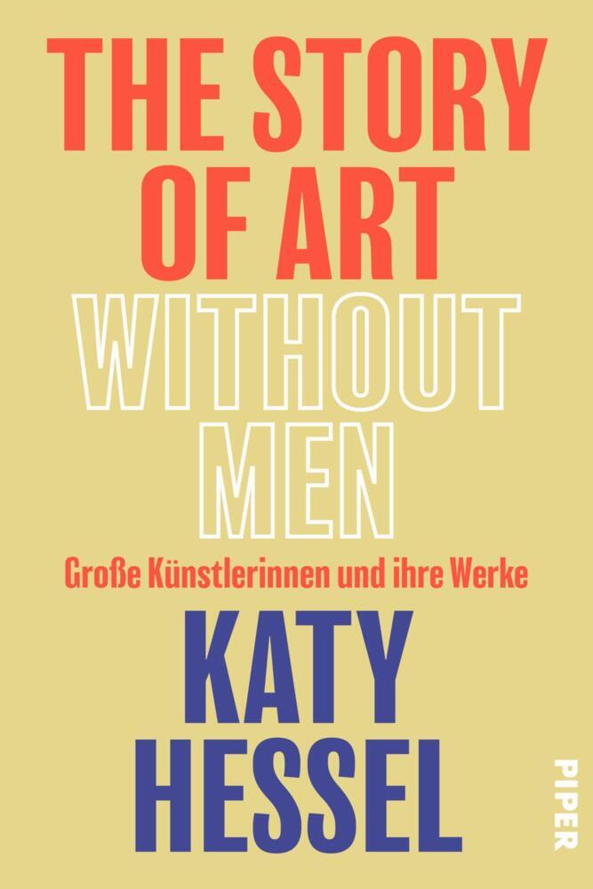 The Story of Art without Men (Katy Hessel)