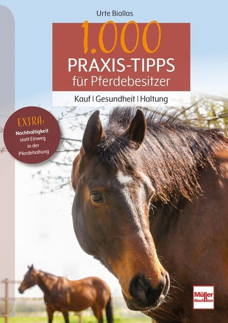 1000 Praxis-Tipps für Pferdebesitzer (Urte Biallas)