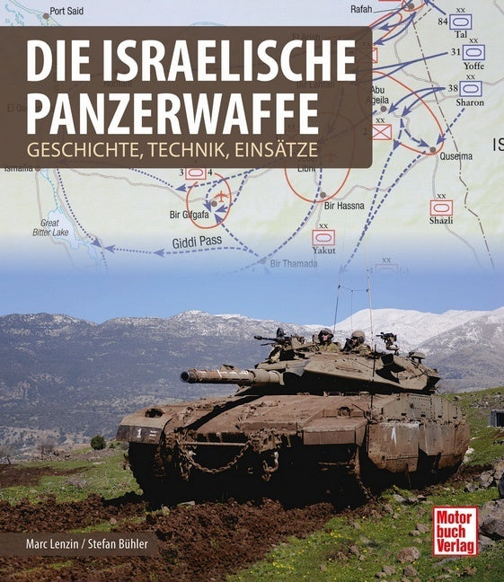 Die israelische Panzerwaffe (Marc Lenzin)