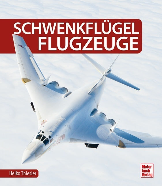 Schwenkflügelflugzeuge (Heiko Thiesler)