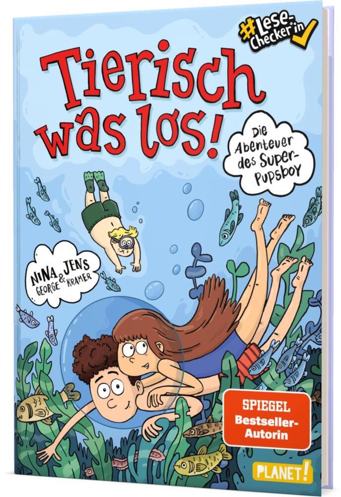 Die Abenteuer des Super-Pupsboy 2: Tierisch was los! (Nina George)