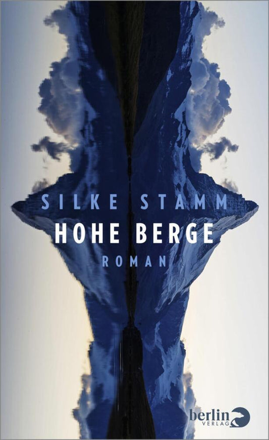 Hohe Berge (Silke Stamm)