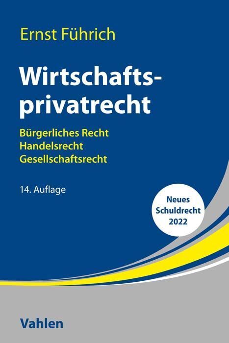 Wirtschaftsprivatrecht (Ernst Führich)