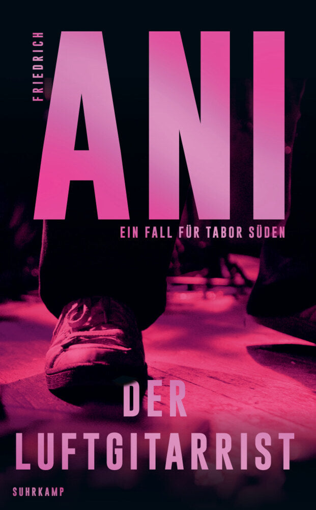 Der Luftgitarrist (Friedrich Ani)