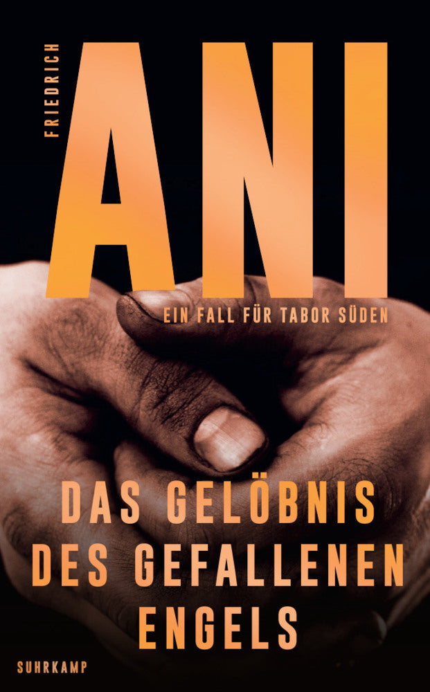 Das Gelöbnis des gefallenen Engels (Friedrich Ani)