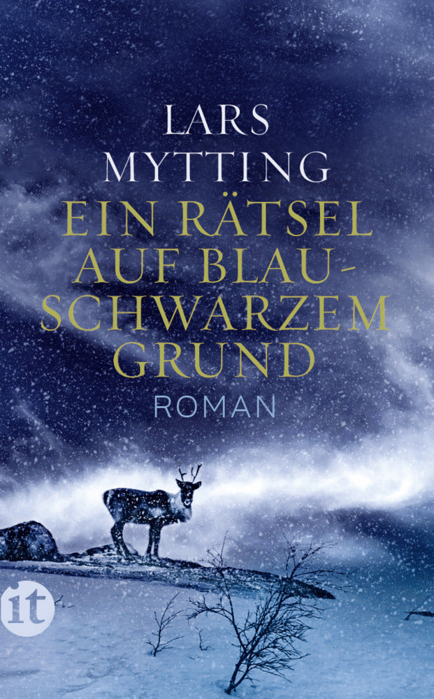 Ein Rätsel auf blauschwarzem Grund - Roman (Schwesterglocken-Trilogie 2) (Lars Mytting)