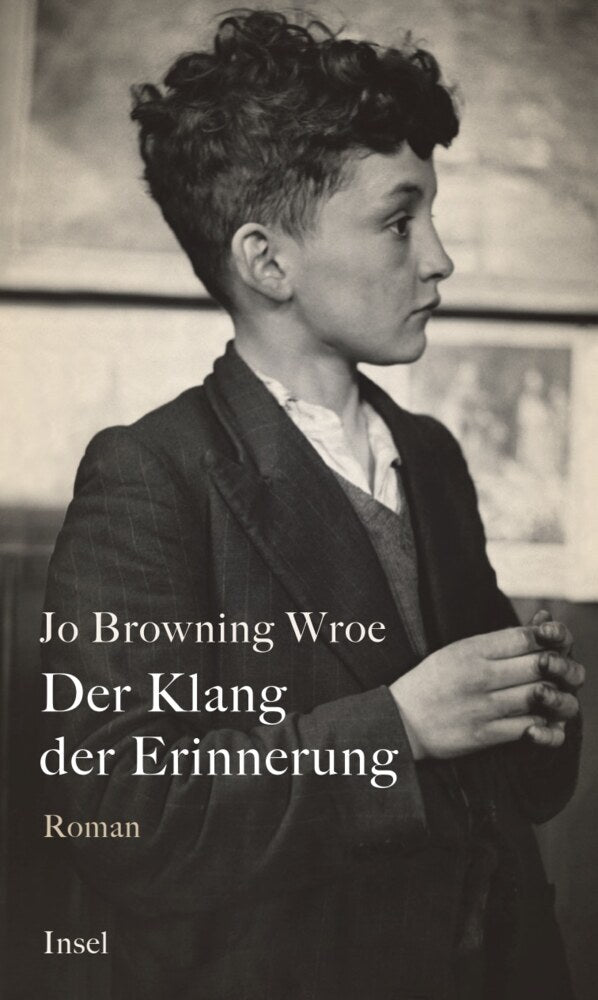 Der Klang der Erinnerung (Jo Browning Wroe)