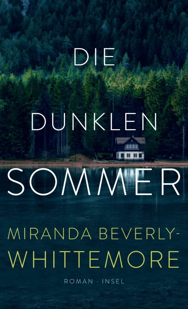 Die dunklen Sommer (Miranda Beverly-Whittemore)