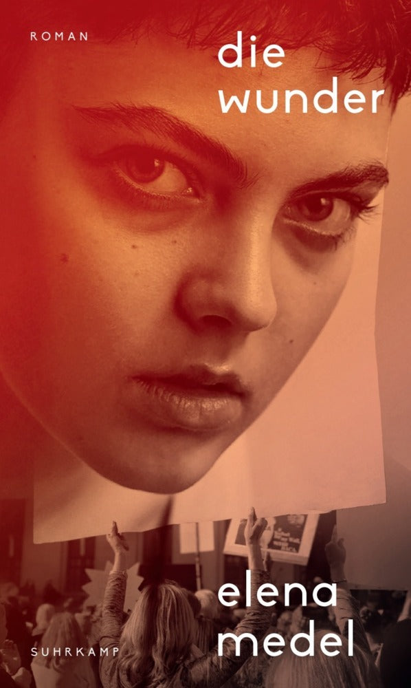 Die Wunder (Elena Medel)