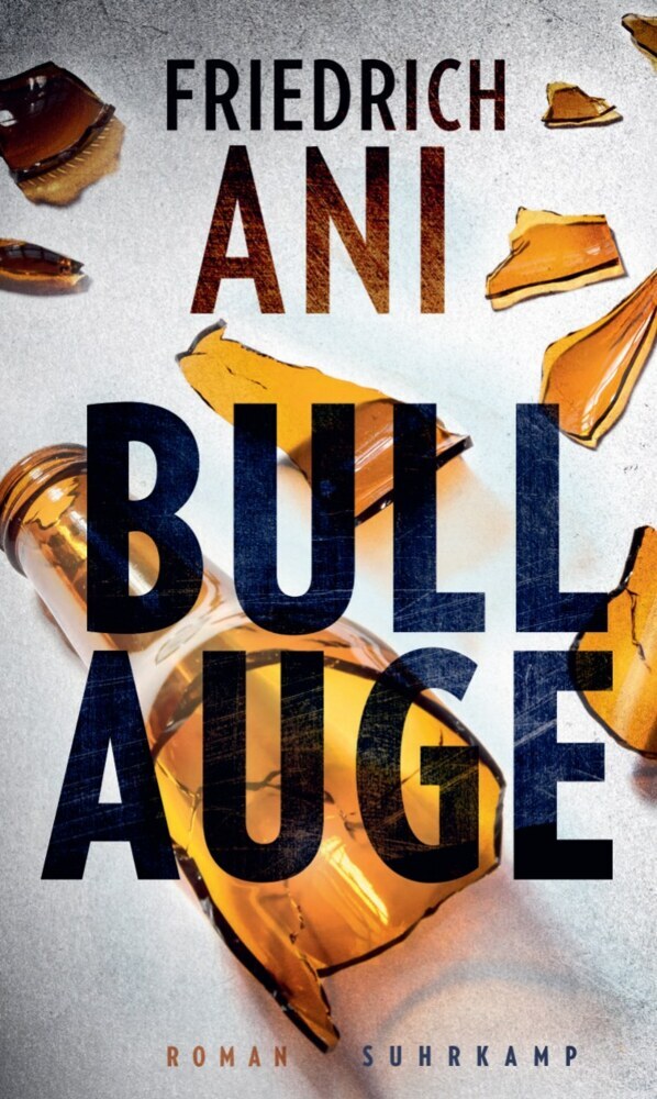 Bullauge (Friedrich Ani)