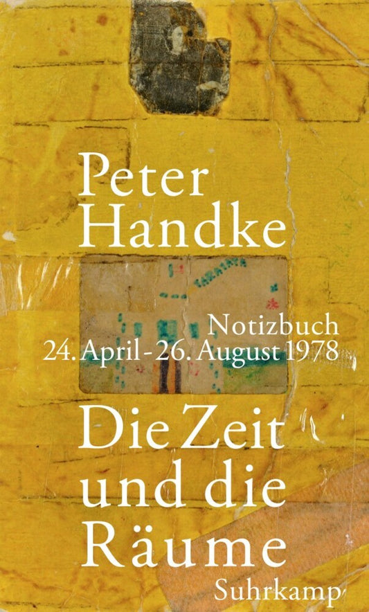 Die Zeit und die Räume (Peter Handke)