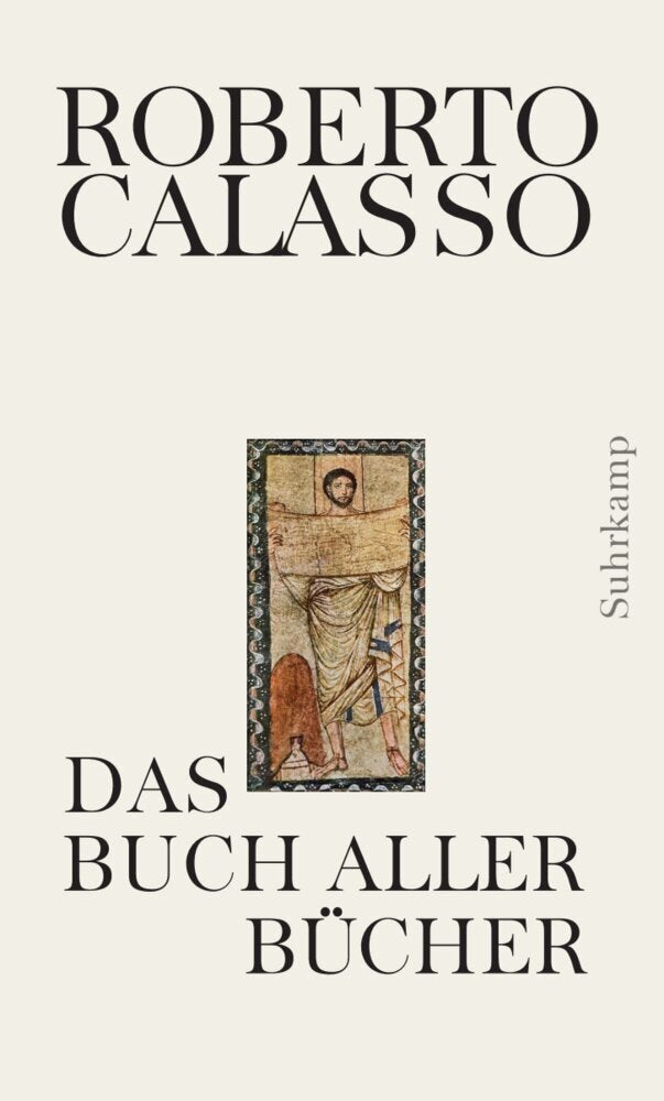 Das Buch aller Bücher (Roberto Calasso)