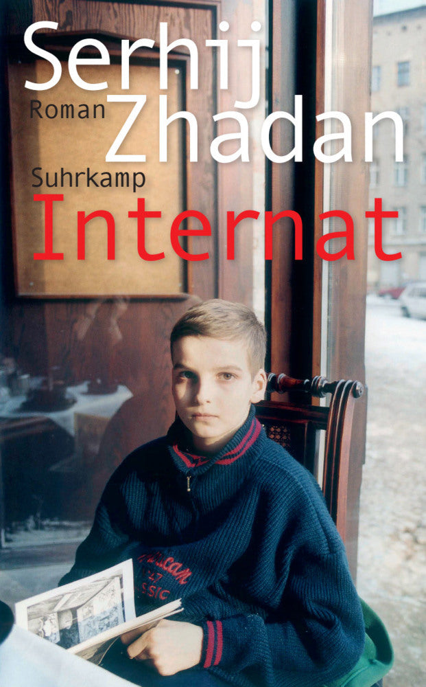 Internat (Serhij Zhadan)