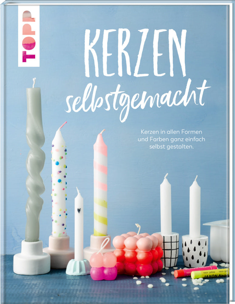 Kerzen selbstgemacht. Liebevolle DIY-Projekte gestalten, verpacken und verschenken (Maja Fiedler)