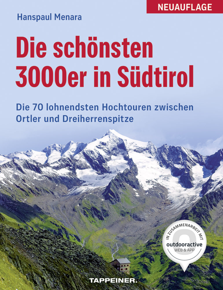 Die schönsten 3000er in Südtirol (Hanspaul Menara)