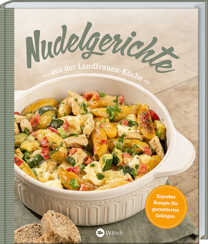 Nudelgerichte aus der Landfrauen-Küche (Uplengener Landfrauen)