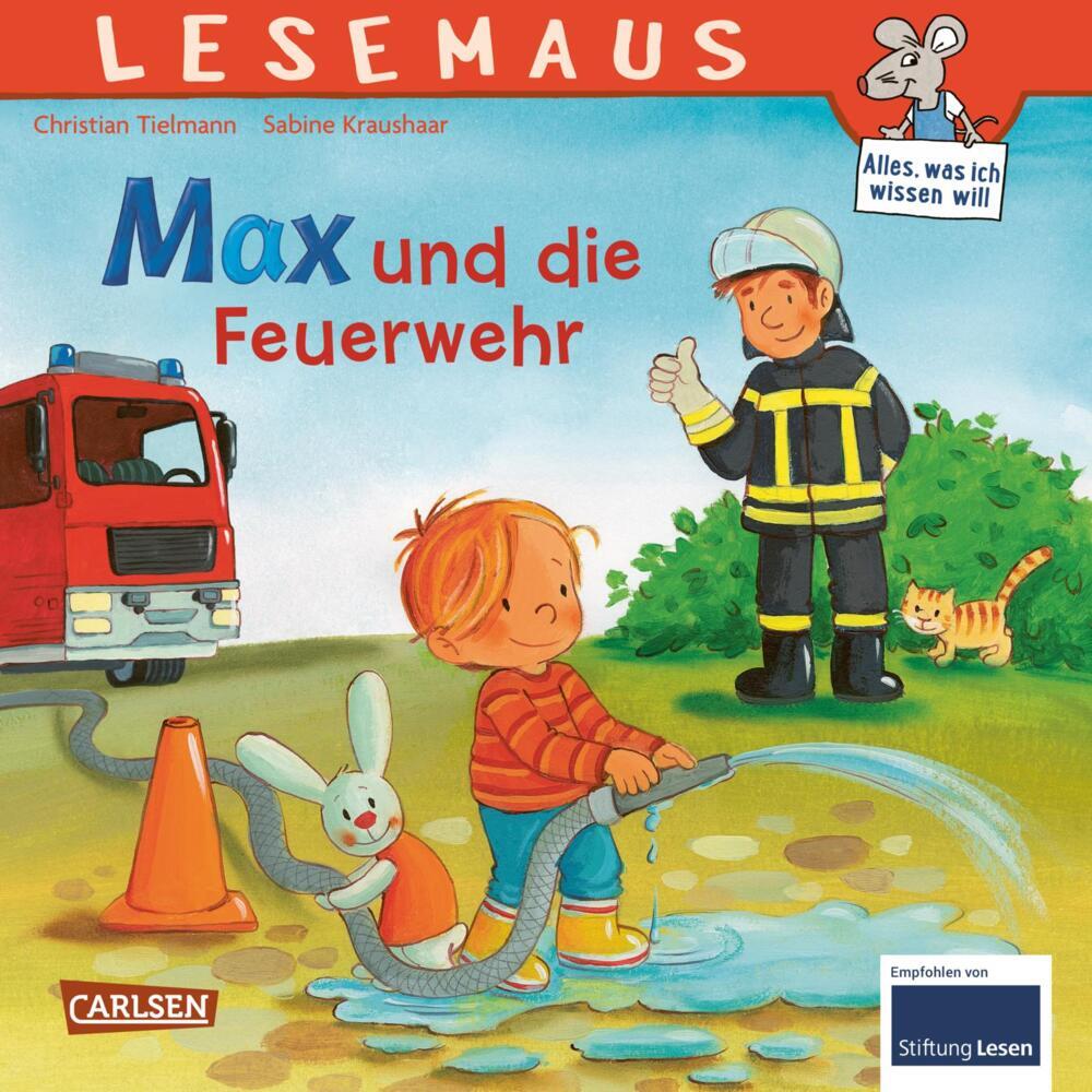 LESEMAUS 55: Max und die Feuerwehr (Christian Tielmann)