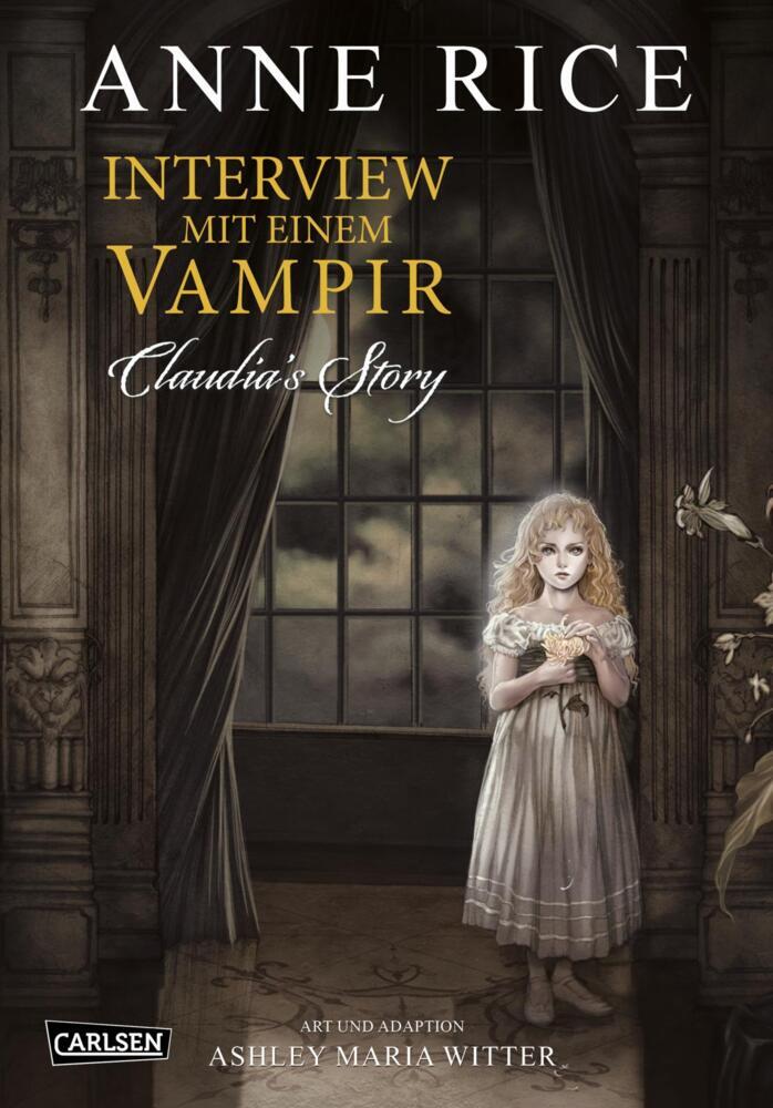 Interview mit einem Vampir - Claudias Story (Neuedition) (Anne Rice)