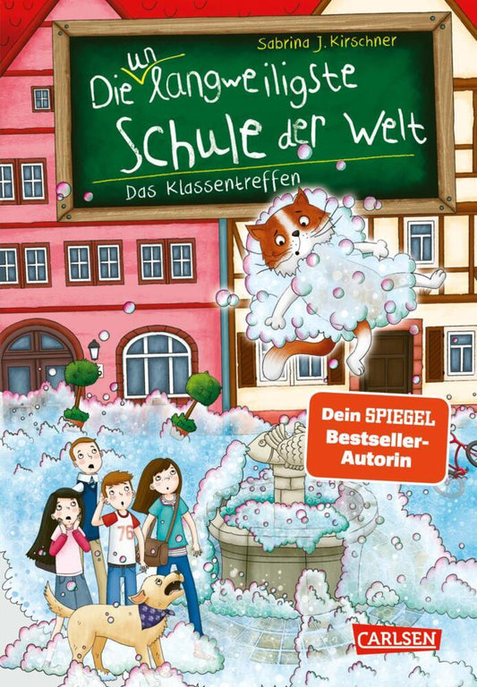 Die unlangweiligste Schule der Welt 8: Das Klassentreffen (Sabrina J. Kirschner)