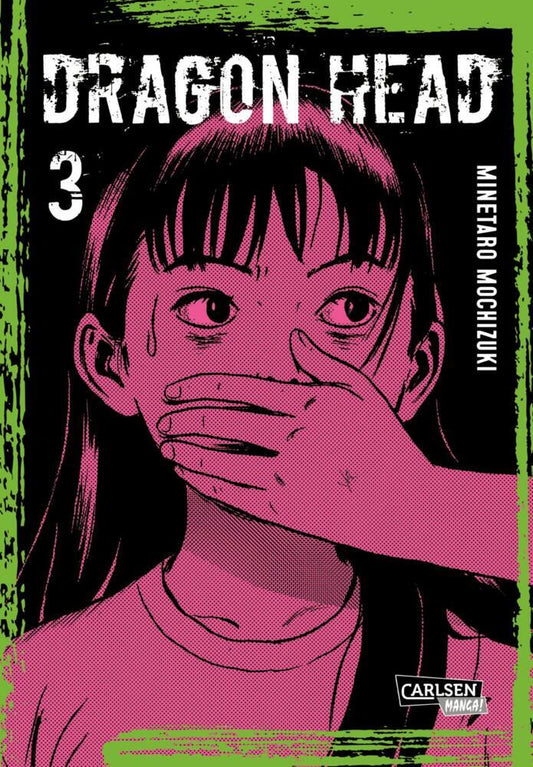Dragon Head Perfect Edition 3 (Minetaro Mochizuki)