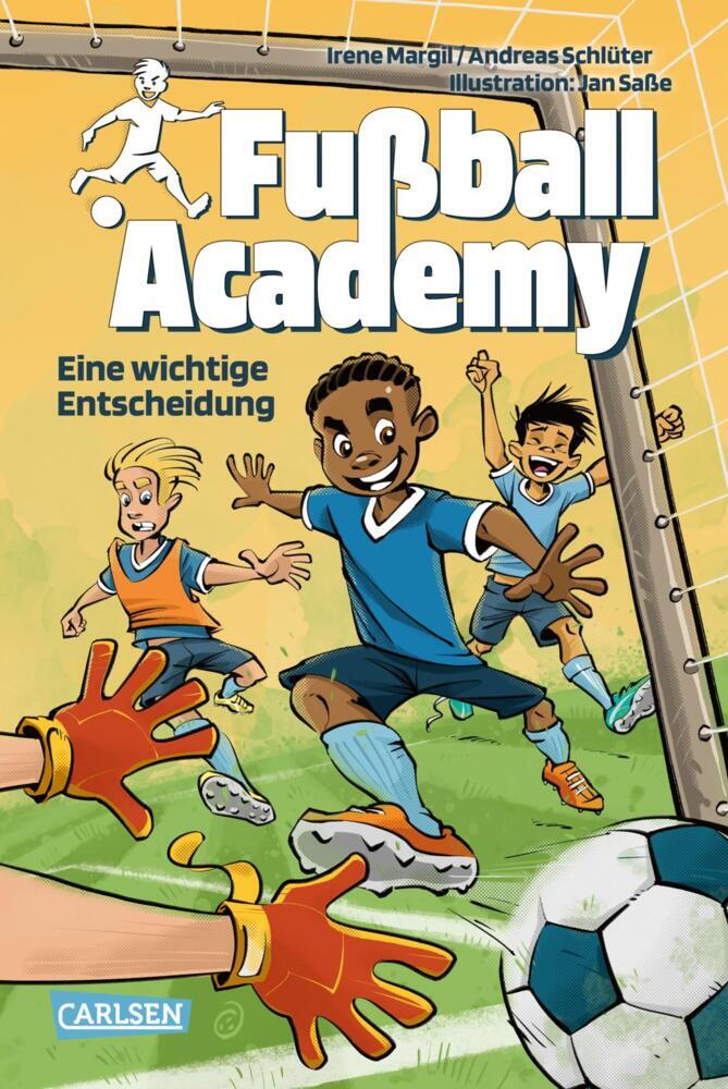 Fußball Academy 1: Eine wichtige Entscheidung (Irene Margil)