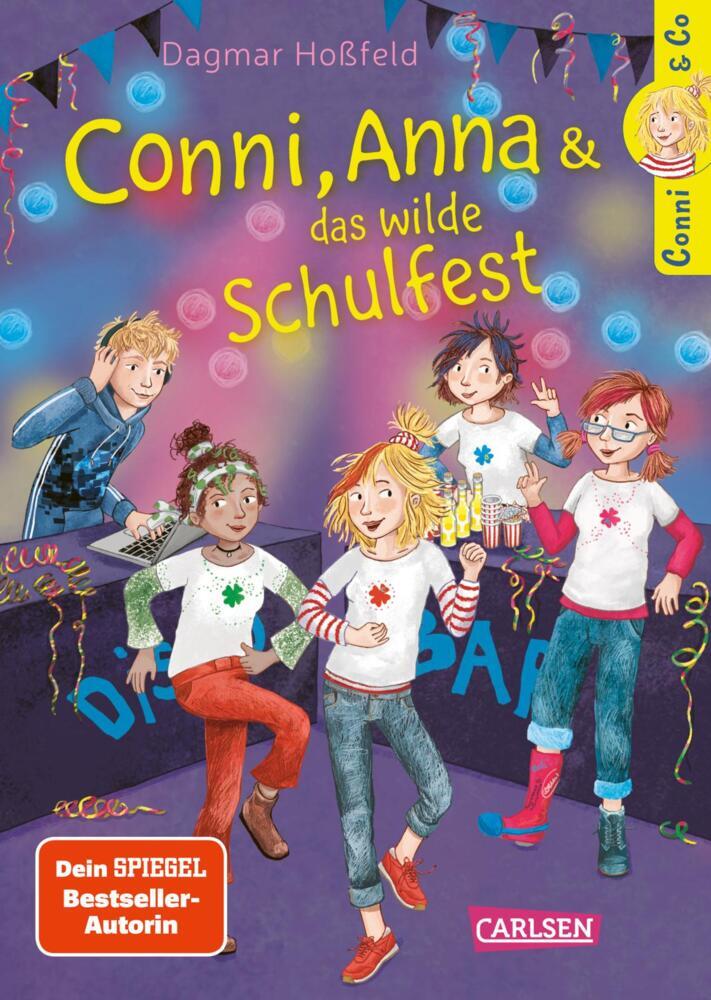 Conni & Co 4: Conni, Anna und das wilde Schulfest (Dagmar Hoßfeld)
