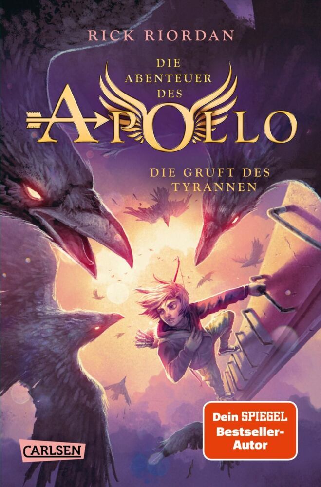 Die Abenteuer des Apollo 4: Die Gruft des Tyrannen (Rick Riordan)