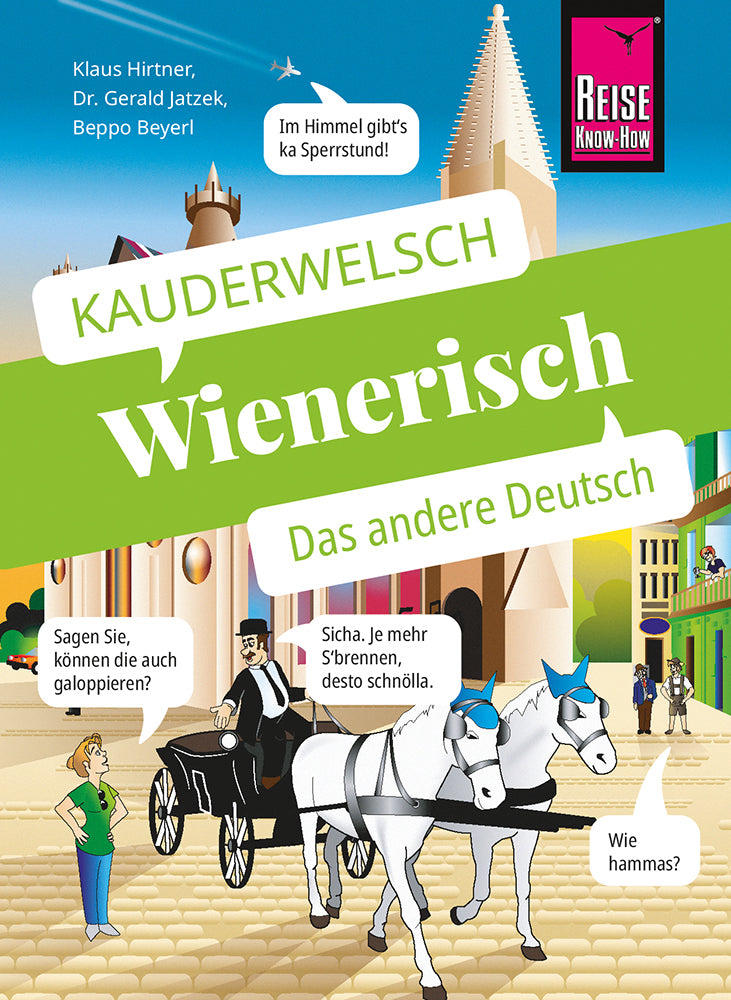 Wienerisch - Das andere Deutsch (Klaus Hirtner)