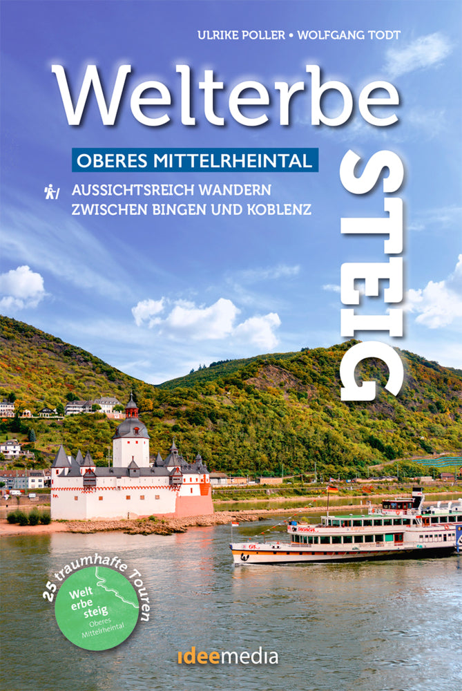 Welterbesteig Oberes Mittelrheintal (Ulrike Poller)