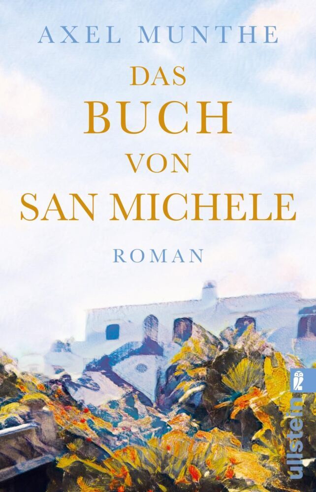 Das Buch von San Michele (Axel Munthe)