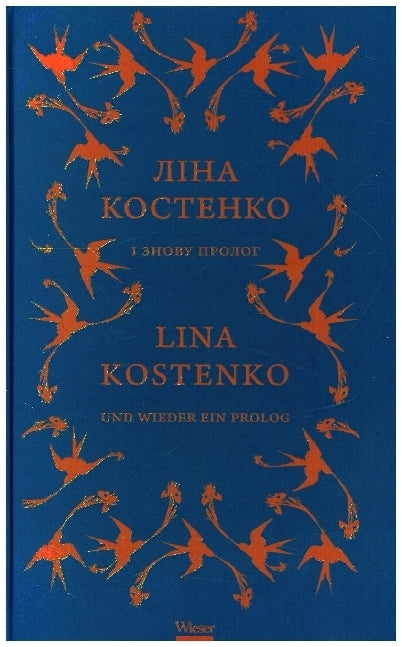 Und wieder ein Prolog / (Lina Kostenko)