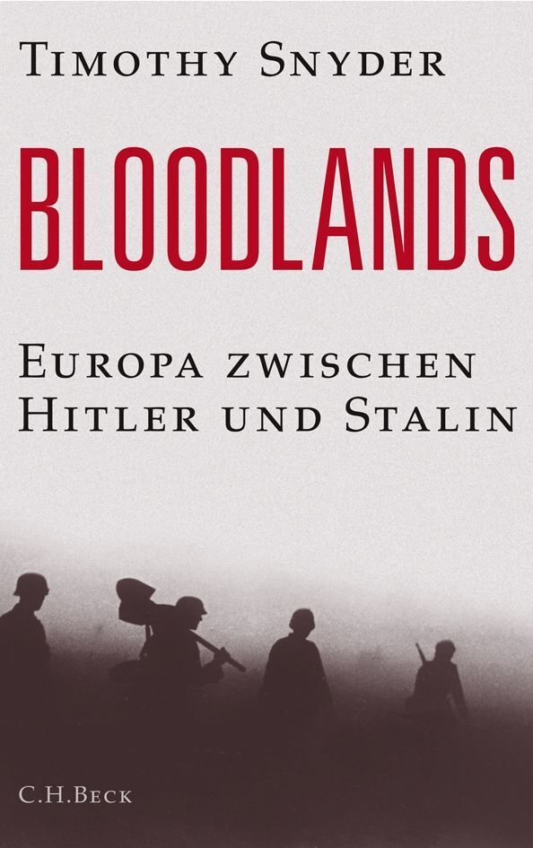 Bloodlands (Timothy Snyder)