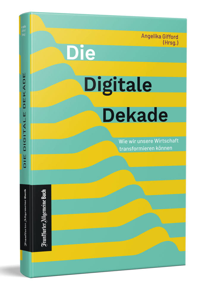 Die Digitale Dekade (Angelika Gifford)