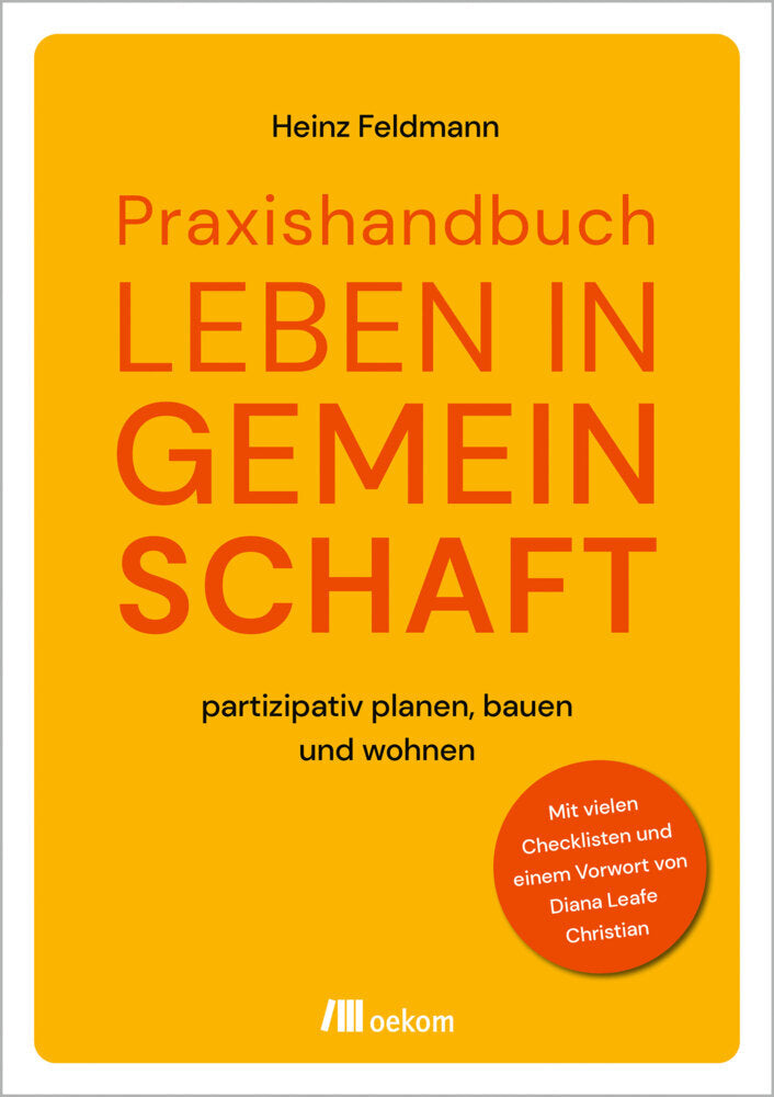 Praxishandbuch Leben in Gemeinschaft (Heinz Feldmann)