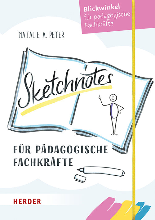 Sketchnotes für pädagogische Fachkräfte (Natalie A. Peter)