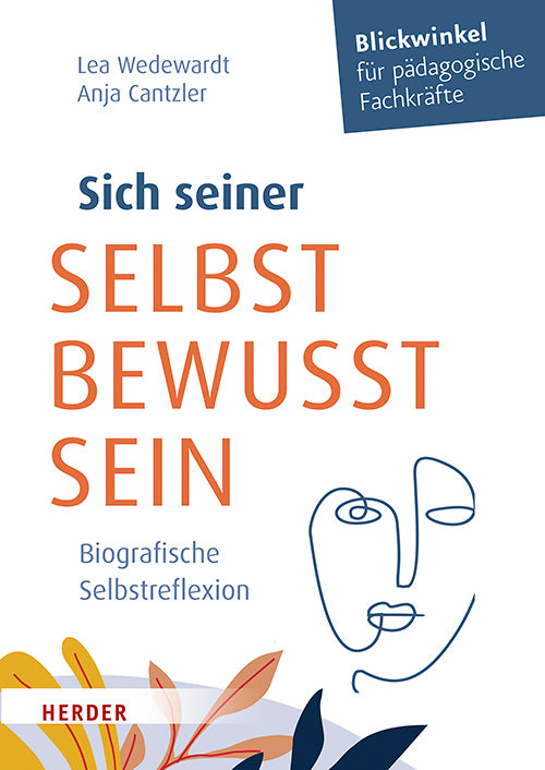 Sich seiner selbst bewusst sein (Lea Wedewardt)