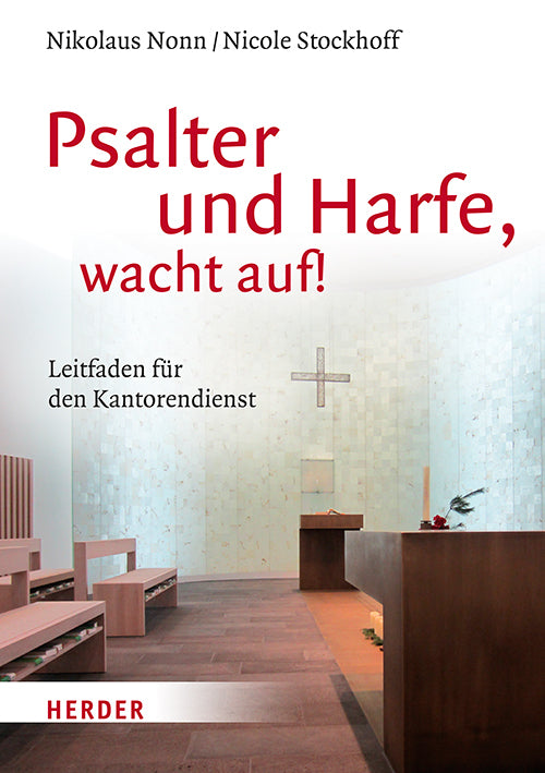 Psalter und Harfe, wacht auf! (Nikolaus Nonn)