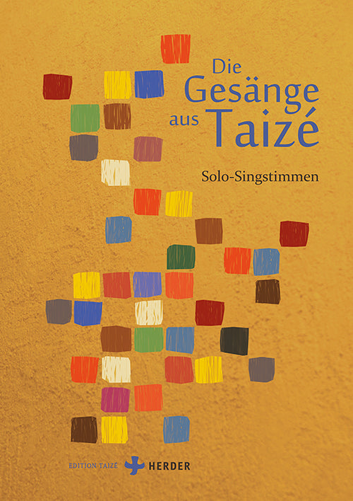 Die Gesänge aus Taizé (Communauté De Taizé)