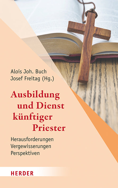 Ausbildung und Dienst künftiger Priester (Alois Joh. Buch)