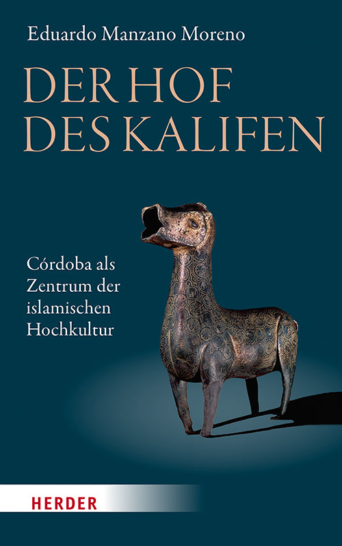 Der Hof des Kalifen (Eduardo Manzano Moreno)